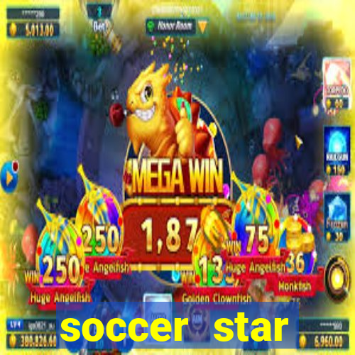 soccer star dinheiro infinito